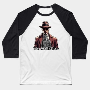 the godfather Baseball T-Shirt